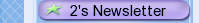 2's Newsletter